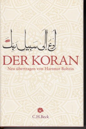Der Koran - Mit Erläuterungen / Neu übertragen (ISBN 0618405682)