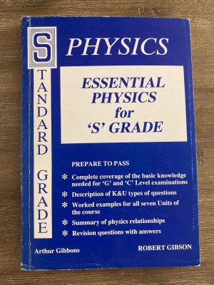 Essential Physics for S Grade