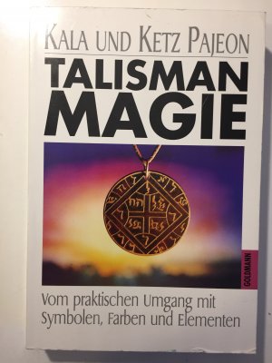 gebrauchtes Buch – Pajeon, Kala; Pajeon – Talisman-Magie