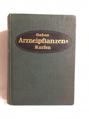 Gehes Arzneipflanzenkarten. Nach Original-Aufnahmen von Josef Ostermaier. Buchausgabe der abgeschlossenen Sammlung (Folgen 1 bis 20)