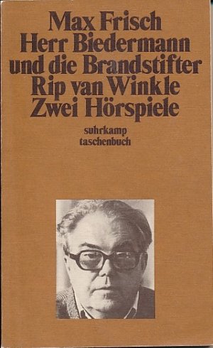 gebrauchtes Buch – Max Frisch – Herr Biedermann und die Brandstifter. Rip van Winkle - Zwei Hörspiele