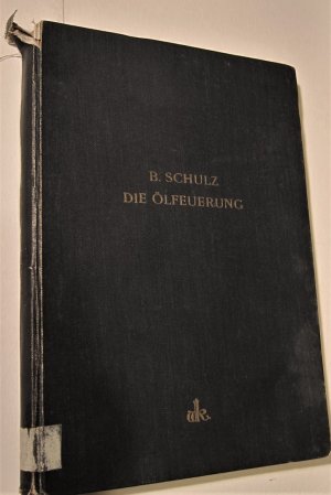 Die Ölfeuerung