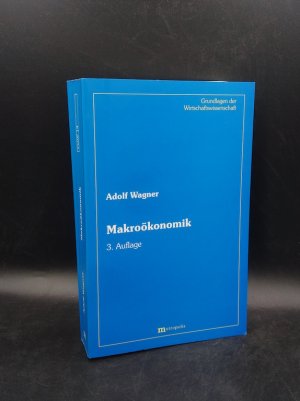 gebrauchtes Buch – Adolf Wagner – Makroökonomik. Volkswirtschaftliche Strukturen 2