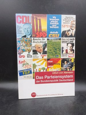 gebrauchtes Buch – Alemann, Ulrich von – Das Parteiensystem der Bundesrepublik Deutschland (Schriftenreihe, Bd. 395)