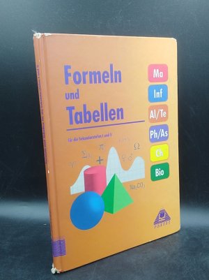 Formeln und Tabellen für die Sekundarstufen I und II