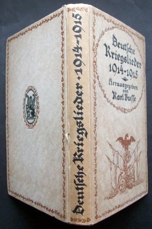 Deutsche Kriegslieder 1914-1915 (Ausgabe von 1915)