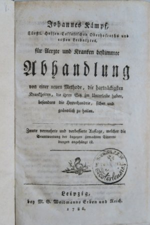 Kämpf, Johannes: für Aerzte und Kranken bestimmte Abhandlung von einer neuen Methode, die hartnäckigsten Krankheiten, die ihren Sitz im Unterleibe haben […]