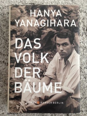 gebrauchtes Buch – Hanya Yanagihara – Das Volk der Bäume