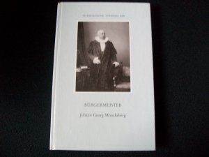 Bürgermeister Johann Georg Mönckeberg