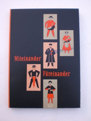 Miteinander - Füreinander. Ein Lese- und Arbeitsbuch zur Sozialkunde für hessische Schulen