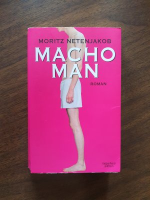 gebrauchtes Buch – Moritz Netenjakob – Macho Man