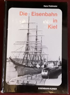 Die Eisenbahn in Kiel