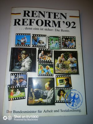 Rentenreform '92 ... denn eins ist sicher: die Rente