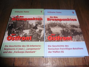 An den Brennpunkten der Ostfront. Band 1 und 2