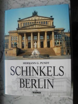 gebrauchtes Buch – Pundt, Hermann G – Schinkels Berlin