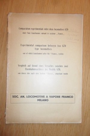 vergleich auf grund eines versuches zwischen zwei Eisenbahnmaschinen des Modells 670 von denen eine nach dem System "Franco" umgebaut wurde - Experimental […]