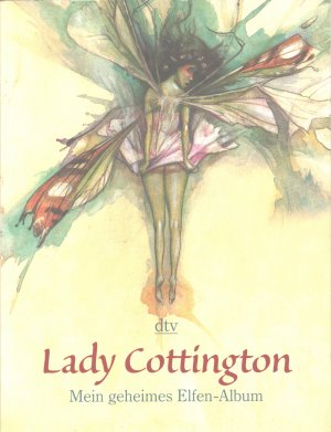 Lady Cottington - Mein geheimes Elfen-Album