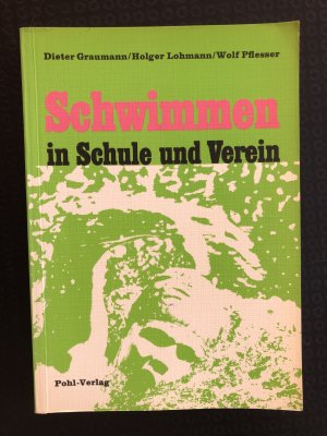 Schwimmen in Schule und Verein