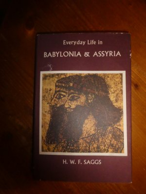 EVERYDAY LIFE IN BABYLONIA AND ASSYRIA.