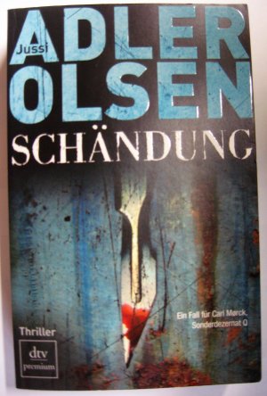 gebrauchtes Buch – Jussi Adler-Olsen – Schändung - Der zweite Fall für Carl Mørck, Sonderdezernat Q – Thriller