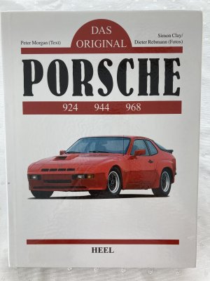 Das Original: Porsche 924 / 944 / 968 - mit Autogramm von Roland Asch, Jörg van Ommen, Christian Geistdörfer