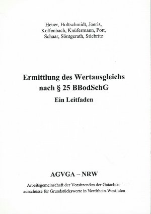 Ermittlungen des Wertausgleichs nach § 25 BBodSchG; Ein Leitfaden