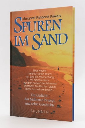 Spuren im Sand. Ein Gedicht, das Millionen bewegt, und seine Geschichte