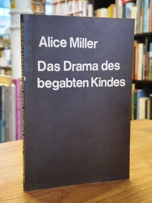 Das Drama des begabten Kindes und die Suche nach dem wahren Selbst