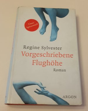 gebrauchtes Buch – Regine Sylvester – 02- Vorgeschriebene Flughöhe