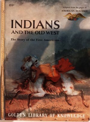 antiquarisches Buch – Anne Terry White – Indians and the old west - The Story of the First Americans