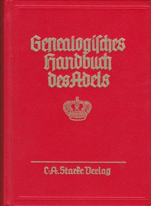 gebrauchtes Buch – Ehrenkrook, Hans F von – Genealogisches Handbuch des Adels - Fürstliche Häuser - Band XV