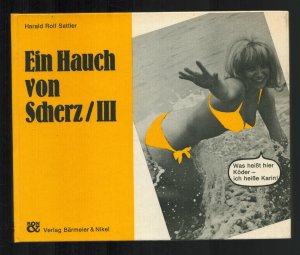 Ein Hauch von Scherz / III