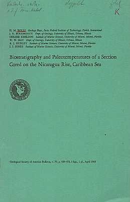 Biostratigraphy and Paleotemperatures of a Section Cored on the Nicaragua Rise, Caribbean Sea