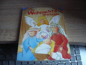 gebrauchtes Buch – Die Weihnachtsgeschichte