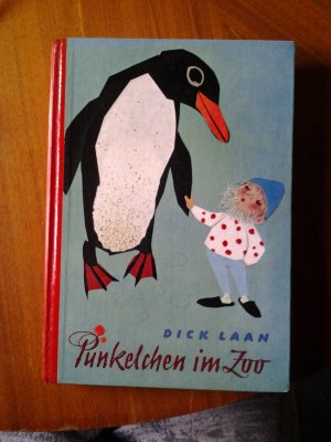 Pünkelchen im Zoo. Abenteuer allen kleinen und großen Kindern nacherzählt von Lise Gast mit mit 34 Zeichnungen von Hans Deininger Verlag Herold 1957