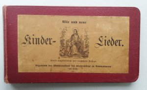 Alte und neue Kinder-Lieder