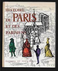 antiquarisches Buch – Robert Laffont – Histoire de Paris et des Parisiens