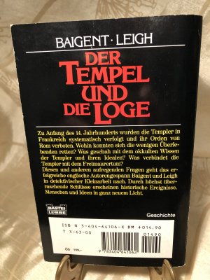 gebrauchtes Buch – Baigent, Michael; Leigh – Der Tempel und die Loge - Das geheime Erbe der Templer in der Freimaurerei