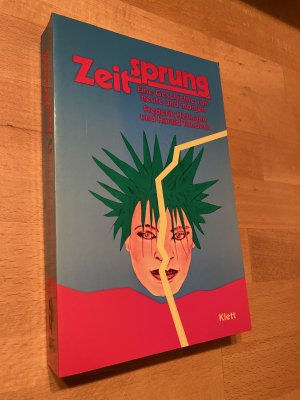 Zeitsprung. *** m. Originalwidmung/ - signatur (Tondern) *** *** Erstauflage *** *** Rarität ***