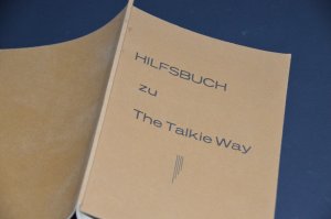 Hilfsbuch zu The Talkie Way