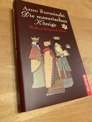 Die masurischen Könige. *** originalsigniert *** *** Erstauflage dieser Ausgabe *** *** Rarität *** *** plus G R A T I S-Buch ***