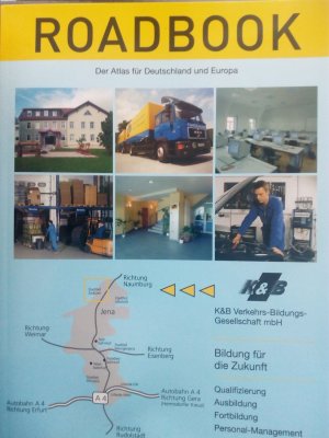 Roadbook. Der Atlas für Deutschland und Europa