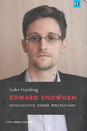 antiquarisches Buch – Luke Harding – Edward Snowden - Geschichte einer Weltaffäre