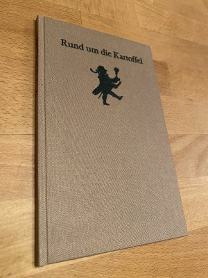 Rund um die Kartoffel mit ausgewählten Rezepten. *** originalsigniert (Crummenerl) *** *** Erstauflage *** *** Rarität *** // *** plus G R A T I S-Buch […]