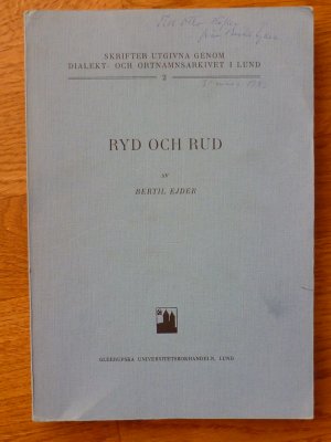 Ryd och rud (=Skrifter utgivna genom dialekt- och ortnamnsarkivet i Lund, 2). With an English summary.