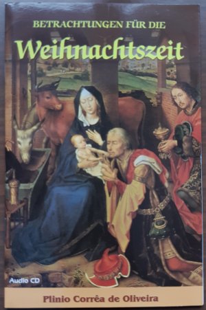 gebrauchtes Hörbuch – Plinio Corrêa de Oliveira – Betrachtungen für die Weihnachtszeit