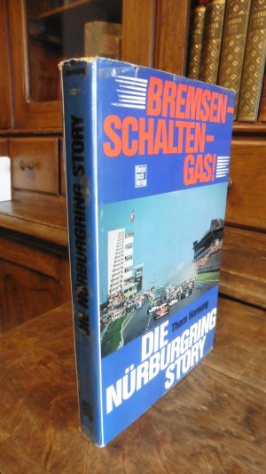 Bremsen, Schalten, Gas. Die Nürburgring-Story.