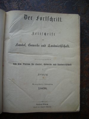 Der Fortschritt - Zeitschrift für Handel, Gewerbe und Landwirtschaft - 1868 und 1869