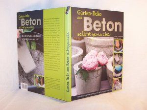 gebrauchtes Buch – Arvidsson, Camilla; Nilsson – Gartendeko aus Beton selbstgemacht - Über 30 einfache Anleitungen für Töpfe, Figuren und mehr.