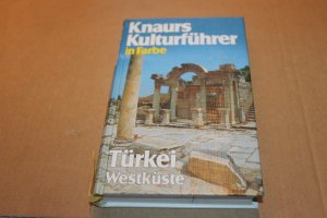 gebrauchtes Buch – Marianne Mehling – Knaurs Kulturführer in Farbe - Türkei - Westküste